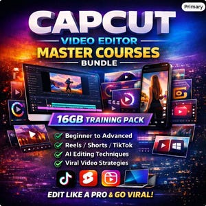 Paquete de cursos avanzados de CapCut / Reels Shorts TikTok + Edición con IA 2026 17 GB