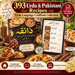 Puede incluir: Una colección de libros de cocina digitales titulada 393 Urdu & Pakistani Recipes que presenta una portada de libro y una pantalla de tableta con una lista de platos en urdu. Las imágenes incluyen cuencos de curry, biryani, kebabs y pan plano.