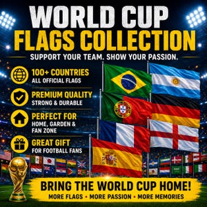 以下が含まれることがあります： ワールドカップフラッグコレクションのプロモーション画像。World Cup Flags Collection、Support Your Team、Show Your Passion、Bring The World Cup Homeというテキストが記載されています。画像には様々な国の国旗と金色のトロフィーが描かれています。