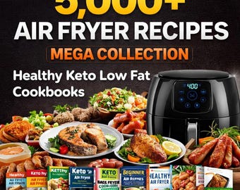 5000+ Air Fryer Diet Recipes Bundle | Keto, DASH, Mediterranean & Healthy Cookbooks | Instant Digital Download 2026