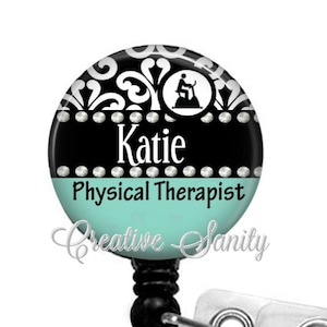 Physical Therapist Badge, Physical Therapy, PT Badge, Nurse Badge, Retractable Badge Reel, Carabiner, Lanyard