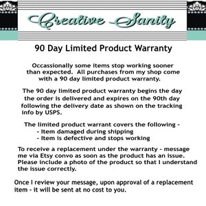 May include: Text explaining a 90-day limited product warranty. The warranty covers items damaged during shipping or defective items that stop working. It includes instructions on how to request a replacement item.