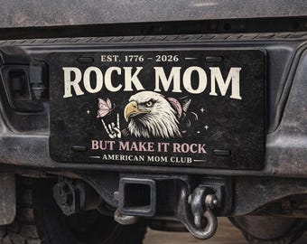Rock Mom License Plate, Funny Mom Car Tag, But Make It Rock, Cool Mom Gift, Skull Mom Plate, Mother's Day Gift, Car Decor