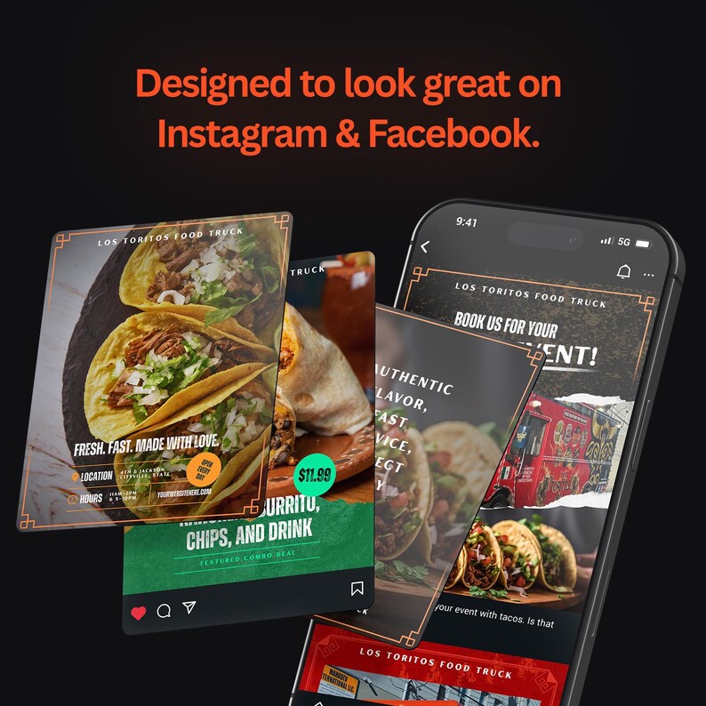 May include: A smartphone displays social media posts for a food truck, featuring tacos, burritos, and a red food truck. Text includes "Designed to look great on Instagram & Facebook" and "Fresh. Fast. Made with Love."