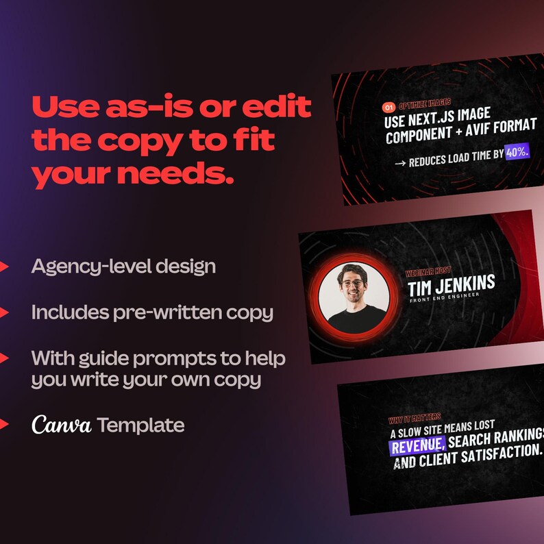 May include: A graphic design with text that reads "Use as-is or edit the copy to fit your needs." Additional text includes "Agency-level design," "Includes pre-written copy," and "Canva Template."