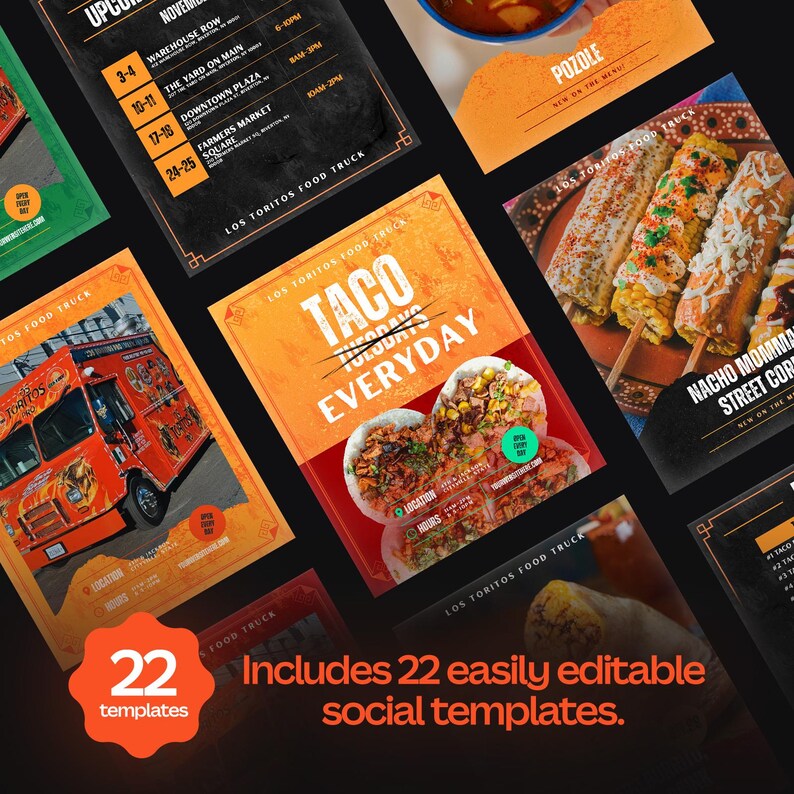 May include: A collection of 22 social media templates for a food truck, featuring orange and black designs. The templates showcase food items like tacos and corn, with text including "Taco Tuesdays Everyday" and event details.