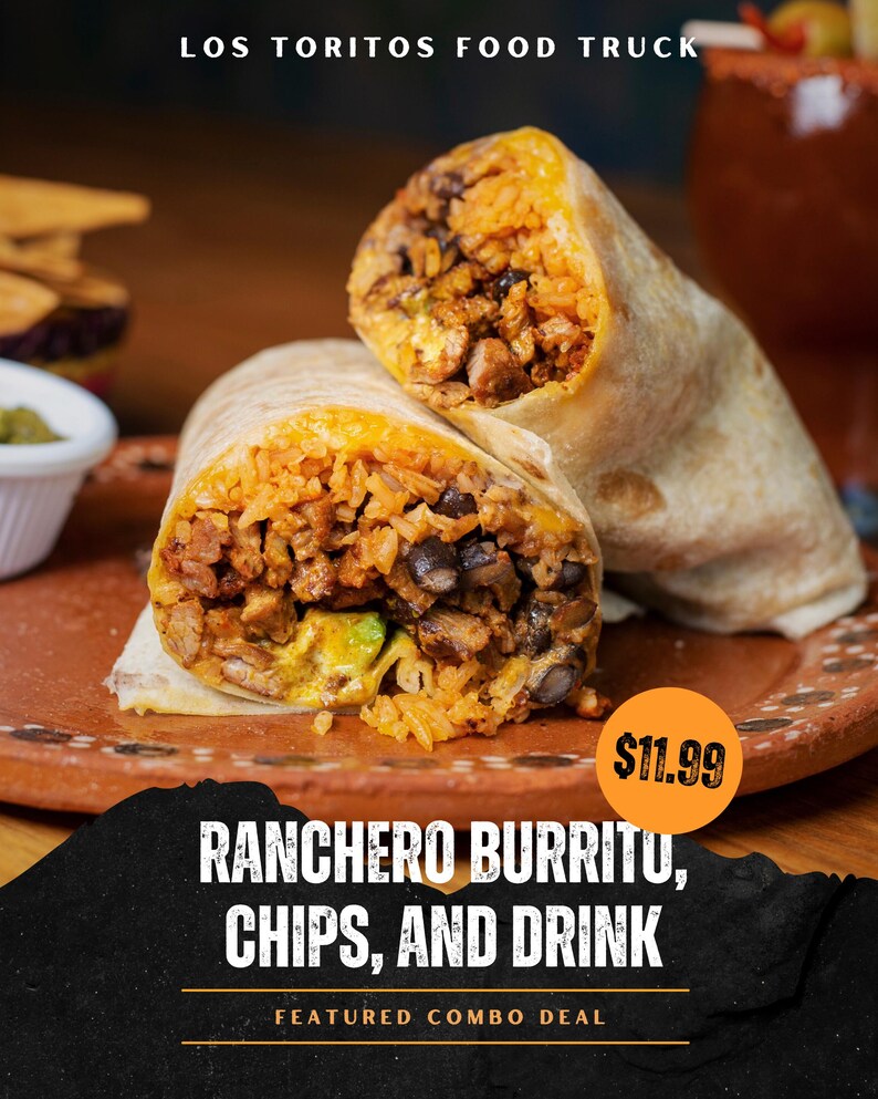 May include: A close-up of a Ranchero burrito cut in half, revealing rice, black beans, and meat. The image also shows chips, a drink, and the text "Ranchero Burrito, Chips, and Drink". The food is presented on a rustic plate.