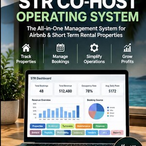 May include: A digital Google Sheets STR Co-Host Operating System for Airbnb and short-term rentals. The screen displays a dashboard with total bookings, revenue, occupancy rate, and daily rate, plus navigation tabs for properties and finances.