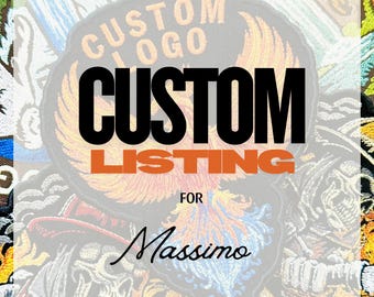 Custom Listing for Massimo
