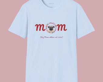 Mom Pug Mothers Day Tee