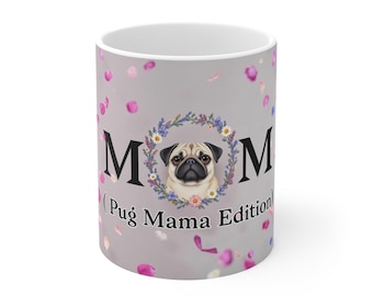 Taza de café Pug Mama de 325 ml con diseño floral. Regalo ideal para mamás de pugs.