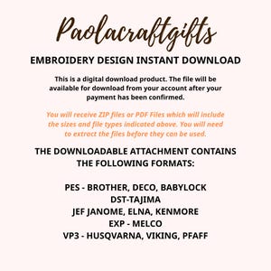 May include: Cream-colored digital download product image with the text "Paolacraftgifts" and "EMBROIDERY DESIGN INSTANT DOWNLOAD". The image lists file formats including PES, DST, JEF, EXP, and VP3. The text explains the product is a digital download.