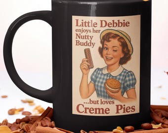 Little Debbie Essen Wortspiel Becher | Schwarze Keramik Kaffeetasse - 11oz, 15oz