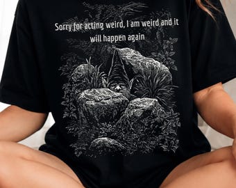 Funny Shirt - Sorry for Acting Weird Gnome T-Shirt – Vintage Woodcut, Forest Humor Cotton Tee
