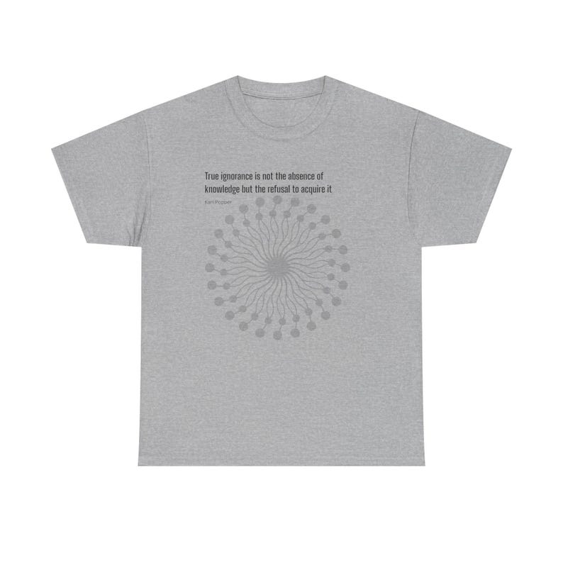Philosophy Tee - Karl Popper Quote - Unisex Heavy Cotton T-Shirt image 11