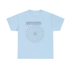 Philosophy Tee - Karl Popper Quote - Unisex Heavy Cotton T-Shirt image 14