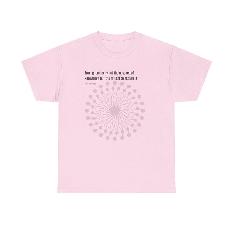 Philosophy Tee - Karl Popper Quote - Unisex Heavy Cotton T-Shirt image 17