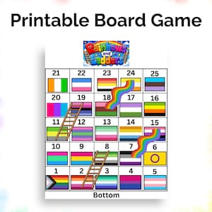 May include: A printable board game titled Rainbows and Ladders featuring a grid numbered 1 through 25. Each square contains a different pride flag design. The board includes illustrations of brown wooden ladders and colorful rainbows connecting various squares.