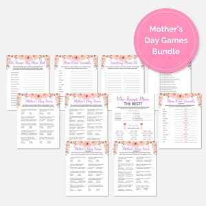 May include: A bundle of Mother's Day games, including word scrambles and trivia, with floral accents. The games are printed on white paper with pink and purple text. A pink circle with the text "Mother's Day Games Bundle" is in the upper right.