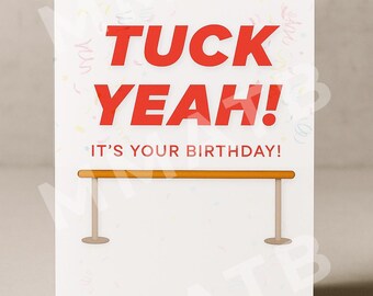 Tarjeta de cumpleaños – Tuck Yeah – Barre Fitness – Tarjeta A2 imprimible y plegada / Descarga instantánea