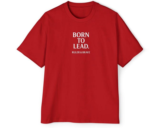 Born to Lead text tee | T-Shirt, Ruler & Brave logo