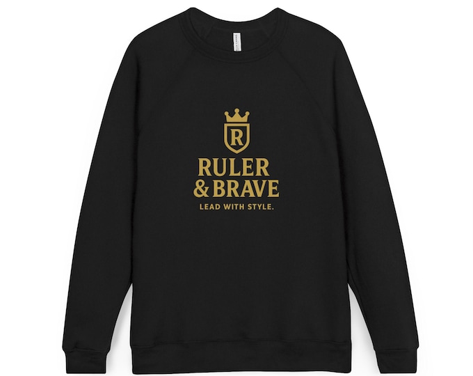 Unisex Fleece Raglan Sweatshirt, 'Ruler & Brave' Design