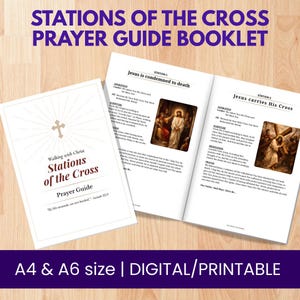 May include: A white booklet titled "Stations of the Cross Prayer Guide" with the text "Walking with Christ" and a cross graphic. The booklet is open to show interior pages with text and images. The text "A4 & A6 size | DIGITAL/PRINTABLE" is at the bottom.