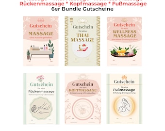 Massagegutscheine Set Vorlagen zum Ausdrucken, Gutschein Massage, Wellness, Thai,  Rücken, Kopf, Fussmassage, Wellness 6er Bundle PDF A4 A5