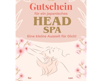 Japanisches Head Spa Gutschein Vorlage zum Ausdrucken, Kopfmassage Gutscheinkarte, Geldgeschenk Wellness schön verpacken, Headspa PDF A4 A5