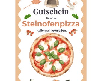 Gutschein Steinofenpizza Vorlage zum Ausdrucken, Pizzagutschein, Italienisch essen gehen, Geschenk Pizza aus dem Steinofen PDF A4 A5