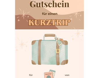 Gutschein Kurztrip Vorlage zum Ausdrucken, Reisegutschein, Wochenendtrip Geschenk, Städtetrip Geschenkidee, Reise, Kurzurlaub PDF A4 A5