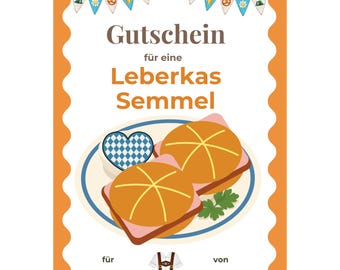 Gutschein Leberkas Semmel Vorlage zum Ausdrucken, Leberkäsbrötchen Geschenk, Brotzeit Essen Einladung, Geschenk Oktoberfest PDF A4 A5