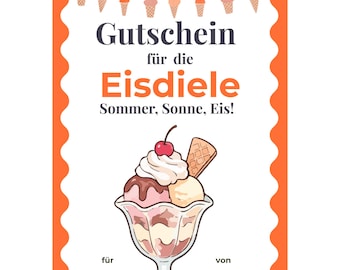 Gutschein Eisdiele Vorlage zum Ausdrucken, Eiscafe Gutscheinkarte, Geschenk Eis essen, Eisbechergutschein,  Geldgeschenk Eis  PDF A4 A5