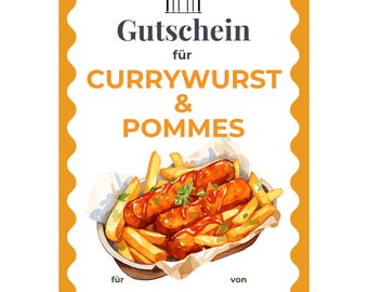 Gutschein Currywurst Pommes Vorlage zum Ausdrucken, Fast Food Gutschein, Einladung Imbiss Essen, Berlin Geschenk, Geldgeschenk PDF A4 A5