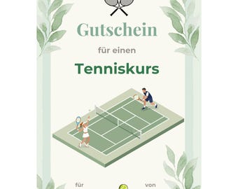 Gutschein Tenniskurs Vorlage zum Ausdrucken, Tennisunterricht, Tennis spielen Geschenk, Tennistraining, Tennisstunden Geschenkidee PDF A4 A5