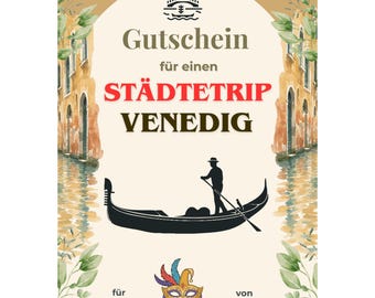 Gutschein Städtetrip Venedig Vorlage zum Ausdrucken, Reisegutschein Venedig, Kurzurlaub Venedig, Wochenendtrip Venedig Gondelfahrt PDF A4 A5