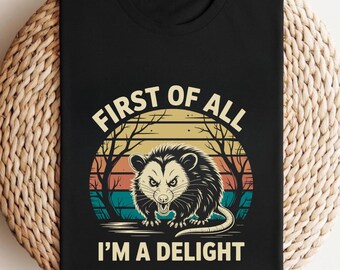 First Of All I'm a Delight Tee, Retro Stylish Casual T-Shirt for Everyday, Holiday, Vacation & Outdoor Wear, Spring Fashion Sweatshirt, GN94