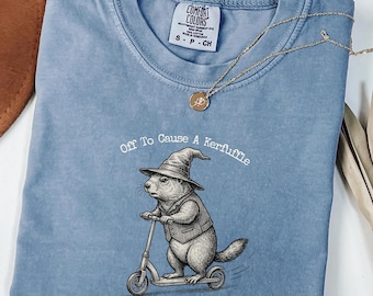 Off To Cause A Kerfuffle Comfort Colors Shirt Funny Groundhog Scooter Tshirt Silly Animal Mental Health Tee Humor Sarcastic Sweatshirt GN67