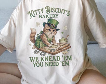 Comfort Colors® St Patricks Day Funny Kitty Biscuits Bakery Shirt, We Knead Em You Knead Em T-Shirt, Cat Owner Tee, Cute Cat Baking Gift ST2