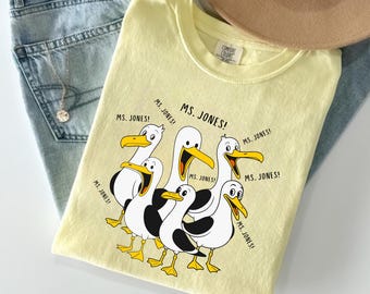 Comfort Colors Customized Teacher Shirt, Funny Teacher Shirt Teacher Seagulls Appreciation Gift, Seagull, SC11