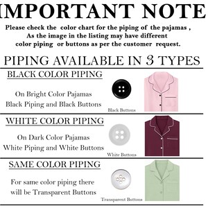 May include: An informational chart titled IMPORTANT NOTE detailing three piping and button options for pajamas. It displays black piping with black buttons on pink pajamas, white piping with white buttons on maroon pajamas, and matching piping with transparent buttons on light green pajamas.
