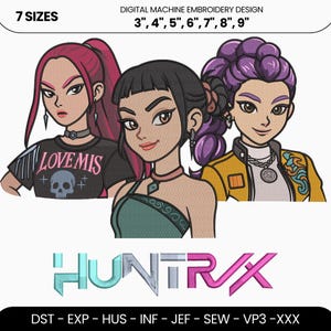 Huntrix Girls Embroidery, Zoey Rumi Mira Embroidery Design, Kpop Demon Hunters Embroidery, Huntrix Embroidery File