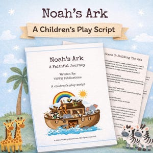 Könnte beinhalten: Ein Kinderspielskript mit dem Titel "Noah's Ark" und dem Untertitel "A Faithful Journey". Das Cover zeigt eine Illustration der Arche Noah mit Tieren, einem Regenbogen und einer Sonne. Das Skript stammt von YHWH Publications.