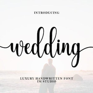 May include: Black cursive "wedding" text with the word "Introducing" above and "Luxury Handwritten Font IM Studio" below. A blurred image of a couple is in the background, with a light, neutral color scheme.