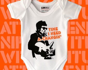 Time I Need A Changin' - Bob Dylan unique Baby Bodysuit romper babygrow onesie alternative baby shower gift for new parents & rock fans