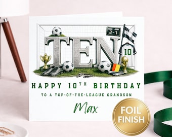 May include: A square greeting card featuring the word TEN in large metallic letters, soccer balls, a trophy, a scoreboard reading 2-1, a jersey with number 10, and the text HAPPY 10TH BIRTHDAY TO A TOP-OF-THE-LEAGUE GRANDSON and the name Max.