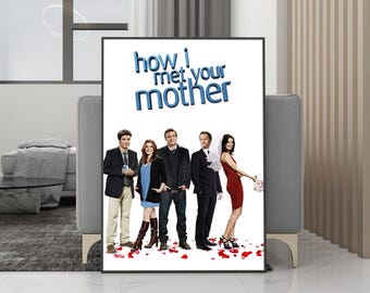 Plakat filmowy „Jak poznałem waszą matkę” na płótnie – wydruk bez ramki – kolekcja dla fanów filmów – dekoracja pokoju – prezent urodzinowy