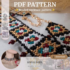 May include: A PDF pattern for a beaded necklace featuring a geometric design with black, white, gold, red, and teal beads. The pattern includes color charts, a list of tools and materials, and step-by-step instructions for creating the jewelry.
