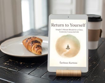 Regresa a ti mismo / Guía de conexión interior de 30 días / Cuaderno de ejercicios de conexión espiritual / Rituales de 3 minutos / Claridad mental