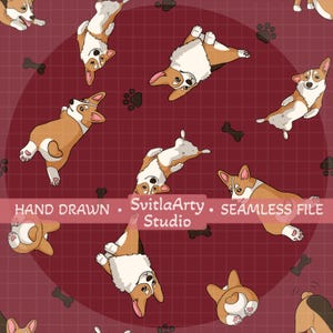 Könnte beinhalten: Ein nahtloses digitales Muster mit Cartoon-Corgis in verschiedenen Posen, braunen Hundeknochen und schwarzen Pfotenabdrücken auf einem dunkelroten Rasterhintergrund. Ein horizontales Banner in der Mitte zeigt den Text HAND DRAWN • SvitlaArty • SEAMLESS FILE.